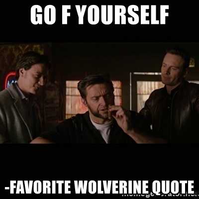 Wolverine Meme - IdleMeme